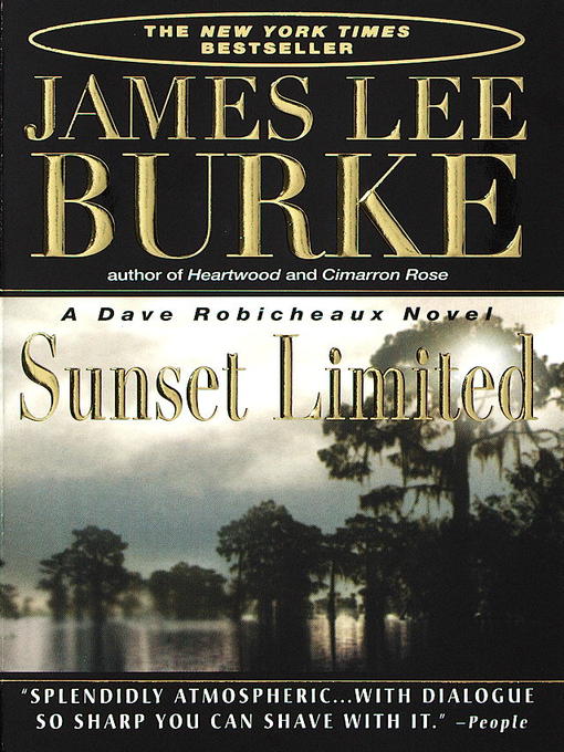 Title details for Sunset Limited by James Lee Burke - Wait list
